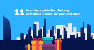 first birthday gifts ideas in dubai