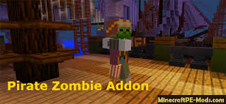 Go to the app store/google play store. Pirate Zombie From Mojang Addon For Mcpe 1 18 0 1 17 41 Download