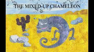 With commercial success and critical acclaim, there's no doubt that eric carle is one of the most popular children's book authors of. The Mixed Up Chameleon The Very Hungry Caterpillar Other Stories Youtube