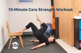10 minute core strength workout you can