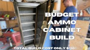 budget ammo cabinet build you