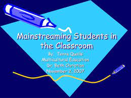 mainstreaming students in the clroom