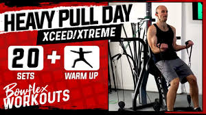 bowflex xtreme heavy pull day workout