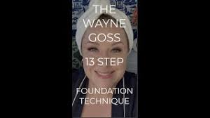 wayne goss 13 dot foundation technique