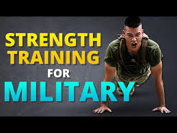strength training for military you