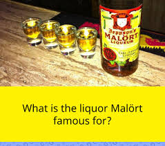 Alcohol trivia questions · 1. What Is The Liquor Malort Famous For Trivia Answers Quizzclub