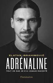 Adrénaline Ebook au format PDF - Zlatan Ibrahimovic
