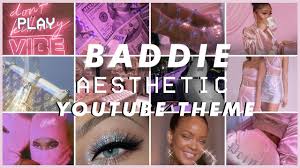 Insta baddie, baddie aesthetic, outfits, instagram, edits, tumblr, retro, retrowave hey guys, i hope you're doing well, this video is basically about the baddie aesthetic i have tried my best. Baddie Aesthetic Youtube Channel Theme Intro And Outro Template Banner And Thumbnail Templates Youtube