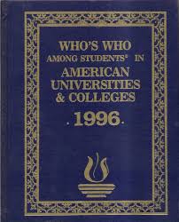 Citizenship and service to your school; Who S Who Among Students In American Colleges Universities 1996 9789996465758 Amazon Com Books