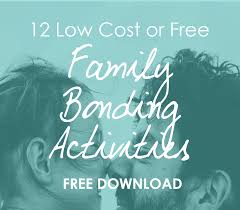 family bonding activities free