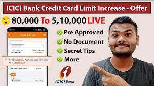icici bank credit card limit increase
