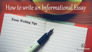 This article shall focus on informative essay writing; How To Write An Informational Essay Ritiriwaz