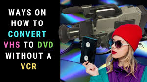 convert vhs to dvd without a vcr
