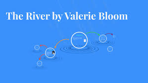 the river by valerie bloom by mitc