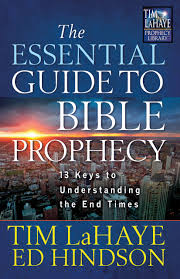 The Essential Guide To Bible Prophecyharvest House