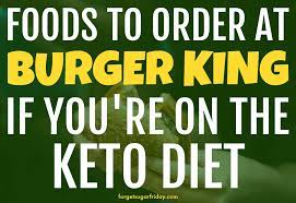 keto at burger king what to order and