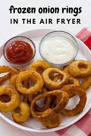 frozen onion rings in the air fryer