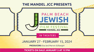 34th palm beach jewish film festival