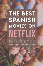 If you've exhausted all the options in english, it's time to check out the best spanish movies on netflix. The 10 Best Spanish Movies On Netflix From Around The World In 2020 Spanish Movies Learning Spanish How To Speak Spanish