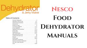 All Nesco Food Dehydrator Manuals Download Now
