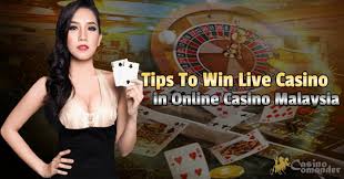 Tips To Win Live Casino in Online Casino Malaysia - CasinoComander