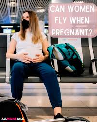 flying while pregnant tips terms