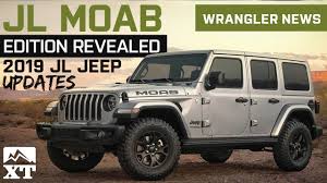 2019 Jl Wrangler Updates And Colors Jeep Jl Moab Edition Reveal Diesel Engine Fate Jeep News