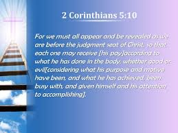 2 corinthians 5 10 the judgment seat of