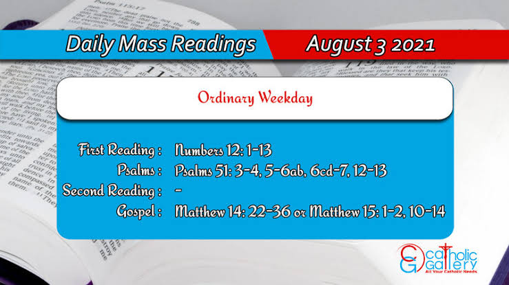 Catholic 3 August 2021 Daily Mass Readings for Tuesday - Ordinary Weekday