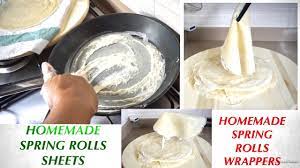 homemade spring roll wrappers