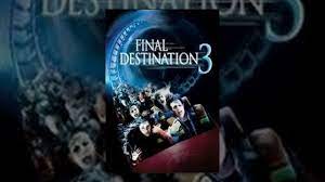final destination 3 you