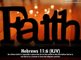 Image result for hebrews 11:6
