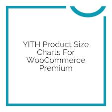 Yith Product Size Charts For Woocommerce Premium