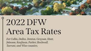 2022 Dfw Area Tax Rates Republic Title