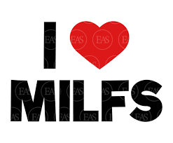 I Love Milfs Svg Funny Erotic Art. Vector Cut File for - Etsy