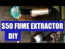 diy welding fume extractor you