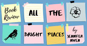 Get all the bright places from amazon.com. All The Bright Places By Jennifer Niven Book Review By The Bookish Elf