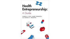 Activating Entrepreneurial Innovation Amongst Health Care