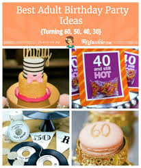 Senior citizen birthday party ideas. 24 Best Adult Birthday Party Ideas Turning 60 50 40 30 Tip Junkie