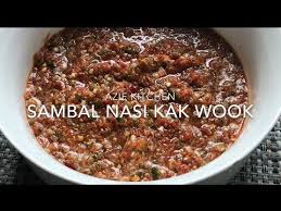 Sarapan nasi kak wook di kota bharu | kelantan food подробнее. Sambal Nasi Kak Wook Original Youtube