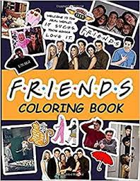 They were what i expected from reading the reviews. Friends Coloring Book Friends Tv Show Coloring Books For Adults Relaxation And Stress Relief Amazon De Aphelios Francesca Fremdsprachige Bucher