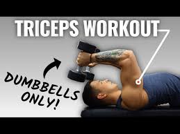 triceps workout for m dumbbell only