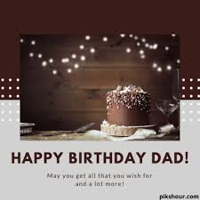 23 happy birthday wishes for father
