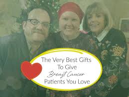 best gifts for t cancer patients