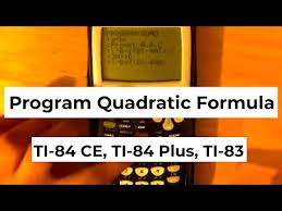 The Quadratic Formula On Ti 84