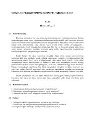 Poin pertama dari peringatan tersebut adalah perekonomian di masa kedepan akan semakin terintegrasi ditandai adanya masyarakat ekonomi asean (mea) yang akan berlangsung pada tahun 2015. Pdf Makalah Perekonomian Indonesia Tahun 2010 2015 Aji Lepet Academia Edu