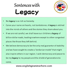 english sentences for legacy