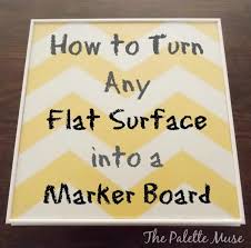 Flat Surface Into A Dry Erase Board