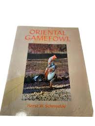 oriental gamefowl a guide for the