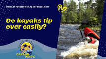 Do kayaks flip over easily?